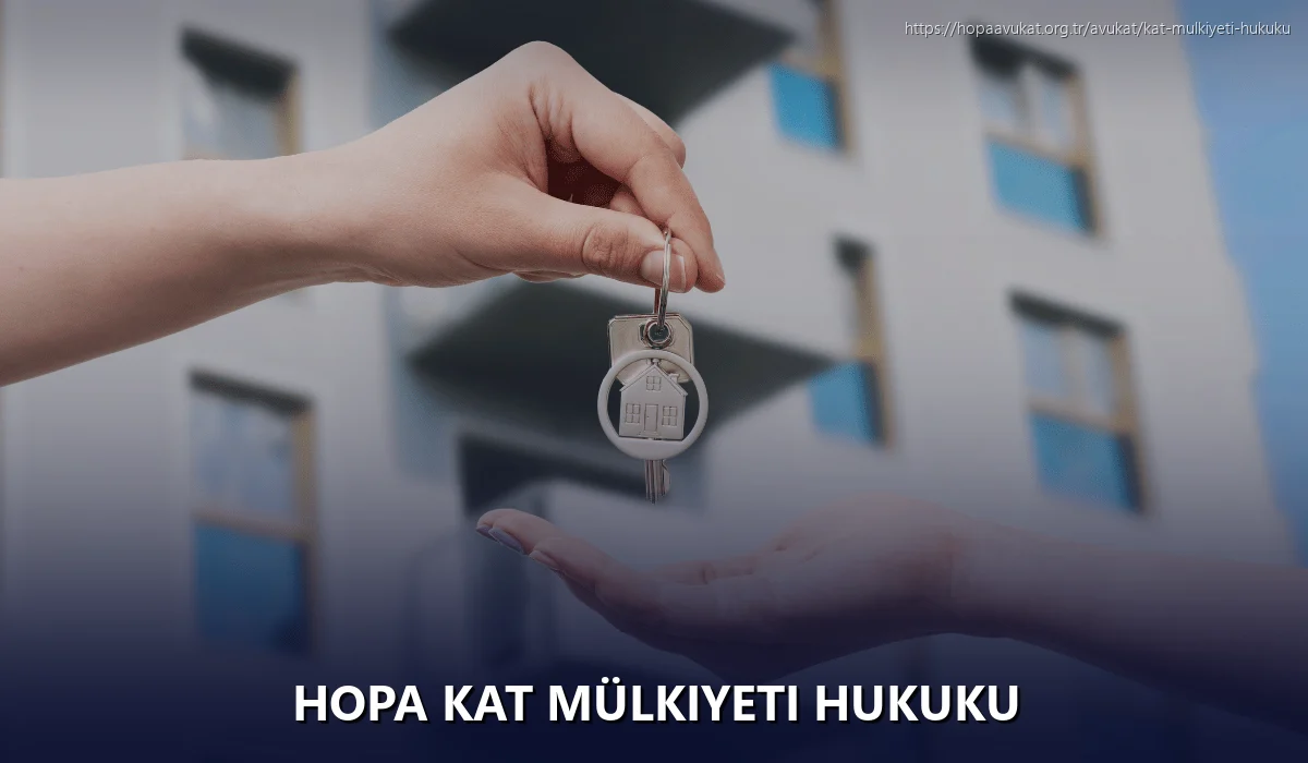 Hopa Kat Mülkiyeti Hukuku