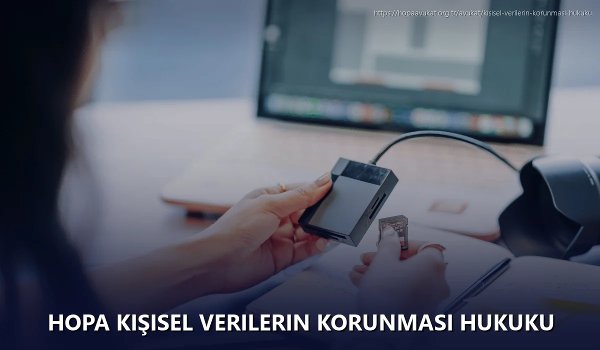 Hopa Kişisel Verilerin Korunması Hukuku