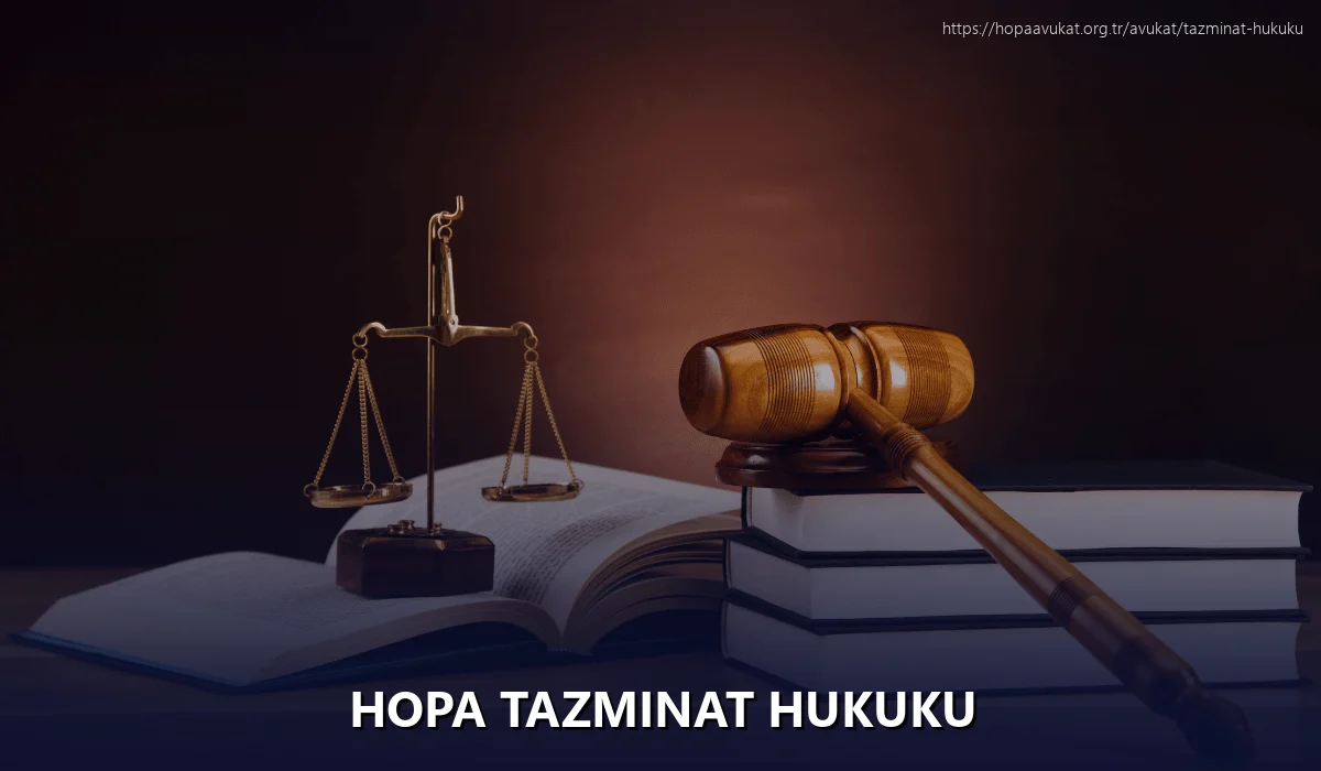 Hopa Tazminat Hukuku